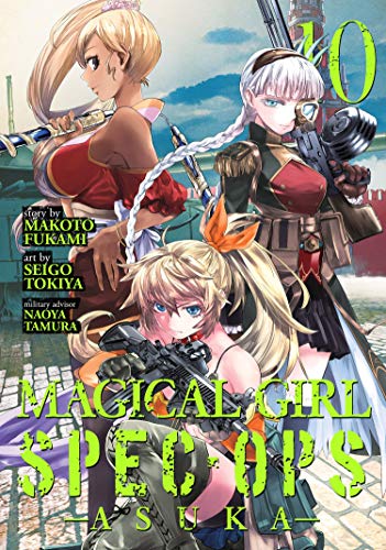 Read Magical Girl Spec-Ops Asuka Vol. 10, written by Makoto Fukami