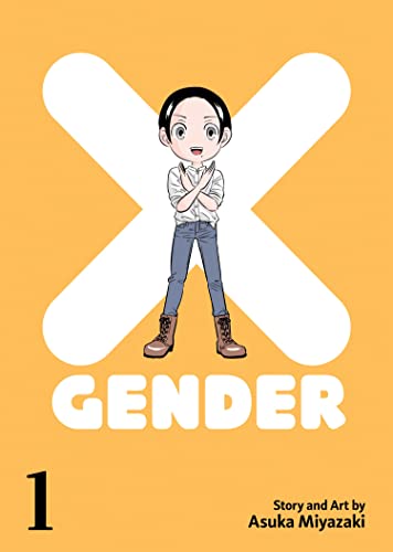 Read X-Gender Vol. 1, written by Asuka Miyazaki