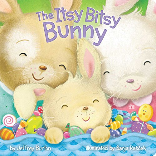 Read The Itsy Bitsy Bunny, written by Jeffrey Burton