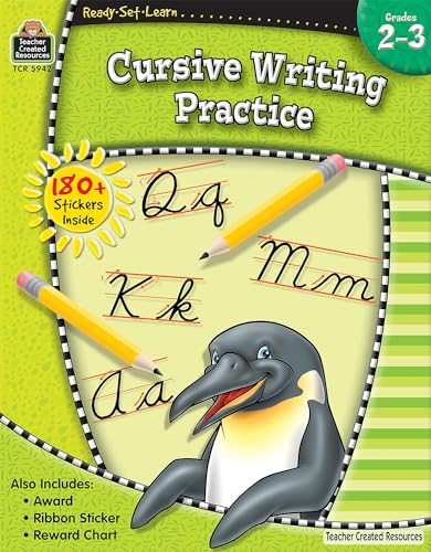 Read Ready.Set.Learn: Cursive Writing Practice, Grades 2-3 from Teacher Created Resources (Ready, Set, Learn Series), written by Teacher Created Resources Read Ready.Set.Learn: Cursive Writing Practice, Grades 2-3 from Teacher Created Resources (Ready, Set, Learn Series), written by Teacher Created Resources