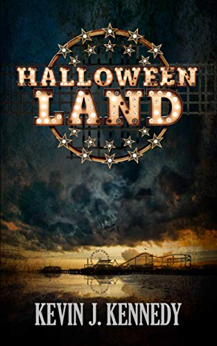 Read Halloween Land: A Coming of Age Novella, written by Kevin J. Kennedy