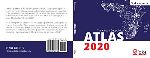 Read The African Geopolitical ATLAS 2020: 84 outlooks of Africa, written by Claude Biao; Pauline Le Roux