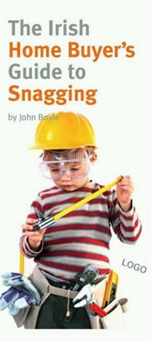 Read The Irish Home Buyer's Guide to Snagging, written by John Boyle