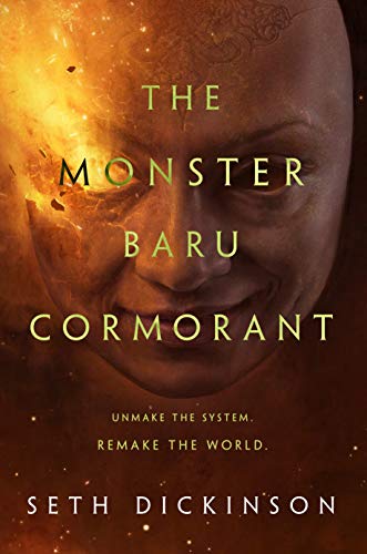 Read The Monster Baru Cormorant (The Masquerade Book 2), written by Seth Dickinson