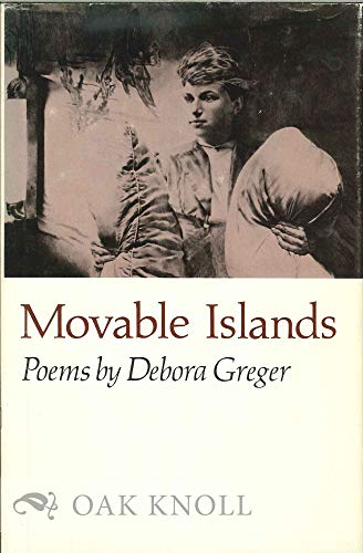 Read Movable Islands: Poems by Debora Greger (Princeton Series of Contemporary Poets), written by Debora Greger Read Movable Islands: Poems by Debora Greger (Princeton Series of Contemporary Poets), written by Debora Greger